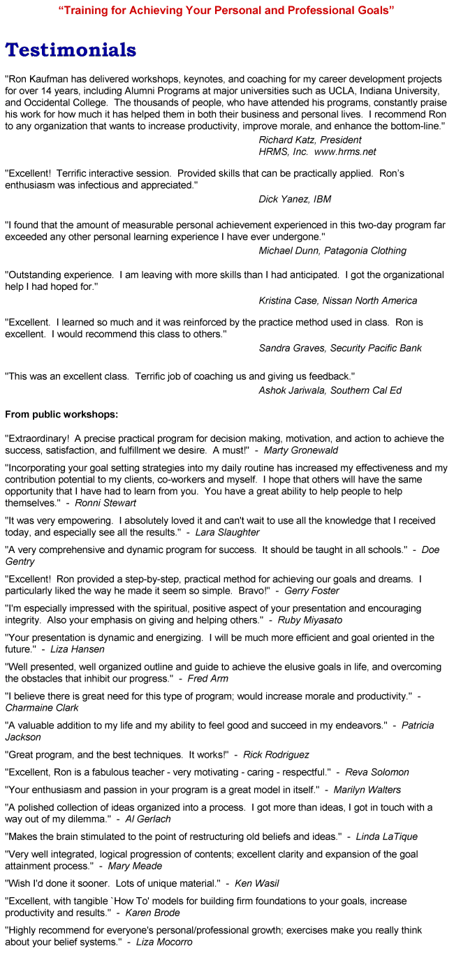 Ronald Kaufman testimonials for his workshops